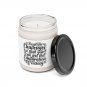 Accept The Challenges So That You Can Feel The..., Scented Soy Candle, 9oz Apple Harvest