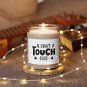 Can't Touch This, Scented Soy Candle, 9oz CLEAN COTTON