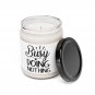 Busy Doing Nothing, Scented Soy Candle, 9oz Cinnamon Vanilla