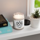 My Dog Thinks I'm Cool, Scented Soy Candle, 9oz Cinnamon Vanilla