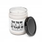 Try To Be Like The Turtle At Ease In Your Own Shell, Scented Soy Candle, 9oz CLEAN COTTON