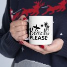 Beach Please, Coffee Cup, Ceramic Mug 11oz