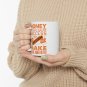 Money Won't Create Success The Freedom To Make It Will, Coffee Cup, Ceramic Mug 11oz