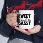 Sweet and Sassy, Coffee Cup, Ceramic Mug 11oz