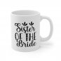 Sister Of The Bride, Coffee Cup, Ceramic Mug 11oz