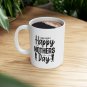 Happy Mother's Day, Coffee Cup, Ceramic Mug 11oz