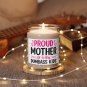 Proud Mother of A Few Dumbass Kids, Scented Soy Candle, 9oz Cinnamon Vanilla