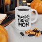 World's Best Mom, Coffee Cup, Ceramic Mug 11oz