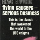 Frank Edwards-Flying Saucers-Serious Business-Original Coast To Coast Bestseller