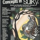 Dimensional Concepts in Sulky-Unique Applique & Embroidered Layered Projects