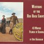 Westerns of the Red Rock Country-43 Movies Filmed in SEDONA-Pictorial-Fathers Da