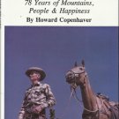 History/Genealogy Book-MORE TRACKS-78 Years of Mountains-People-Happiness-MT