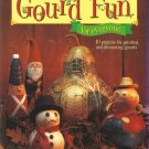 Tole Painting Patterns Booklet-Gourd Fun For Everyone-19 Projects Painting Gourd