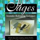 Pages-Innovative Bookmaking Techniques-Fresh Ideas For Creating Artistic Books