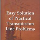 Easy Solution of Practical Transmission Line Problems : Amateur Radio Operators