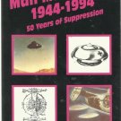 MAN-MADE UFOs 1944-1994-50 Years of Suppression