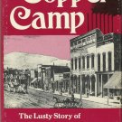 Copper Camp by Montana Staff Writers Program (1976, Hardcover, Reprint)
