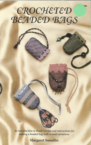 Crochet Pattern Booklet-Crocheted Beaded Bags-Too Cute!