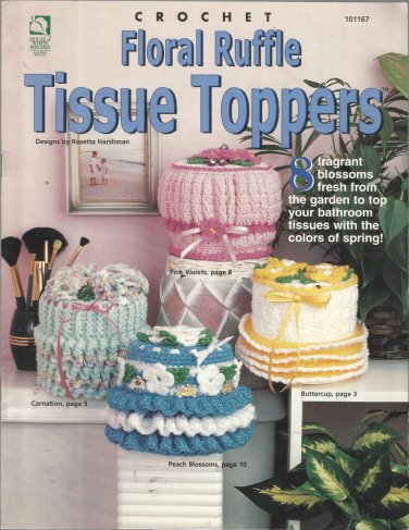 Crochet Pattern Booklet-Crochet Floral Ruffle Tissue Toppers-8 Designs