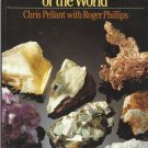 Rocks, Minerals & Fossils of the World by hris Pellant with Roger Phillips