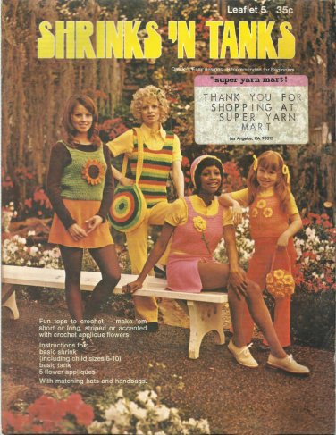 Vintage Hippy Crochet Pattern Leaflet-Shrinks N Tanks-Tops-Flowers-Hats-Handbags