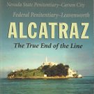 ALCATRAZ The True End of the Line By Darwin Coon-Rare Insights-Survival