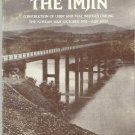 Bridging The Imjin Construction of Libby & Teal Bridges During Korean War 52-53