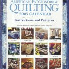 Quilt Patterns-American Patchwork & QUILTING 2005 Calendar