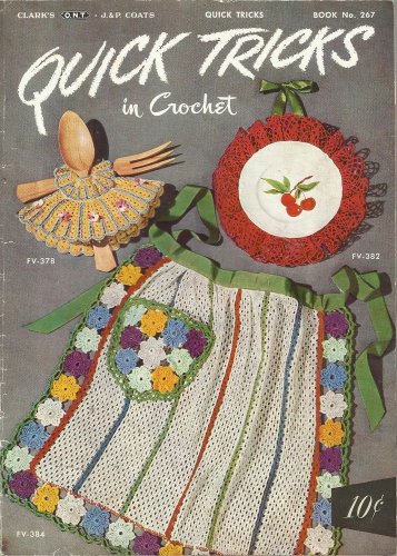 Vintage Crochet Pattern Booklet-Quick Tricks In Crochet-Aprons-Kitchen Accents