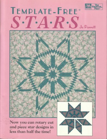 Quilt Patterns-Template Free STARS-Rotary Cut & Piece in Half The Time-Parroll
