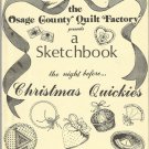 The Osage County Quilt Factory Presents A Sketchbook-Christmas Quickies-Pin Cush