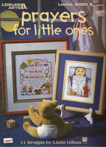Cross Stitch Pattern Booklet-Prayers For Little Ones-Leisure Arts-TOO CUTE!!!!