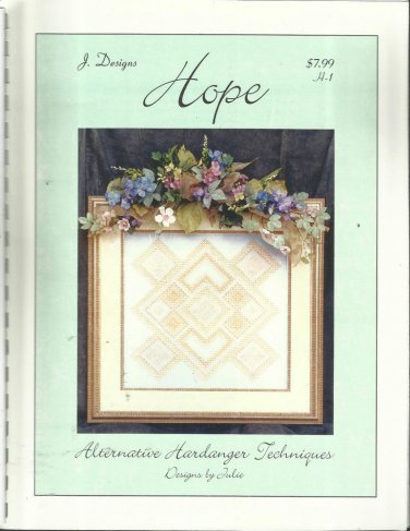 Cross Stitch Pattern-J Designs-HOPE-Alternative Hardanger Techniques