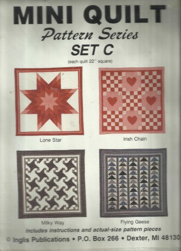 Mini Quilt Pattern Series-Set C-Lone Star-Irish Chain-Milky Way-Flying Geese
