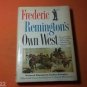 Frederick Remingston's Own West