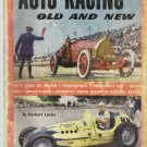 Vintage 1953 Auto Racing Old and New-Fifty Years of Racing-Photos Old Time Racer