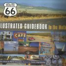 Route 66 - A Guidebook to the Mother Road by Bob Moore