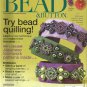 Bead & Buttons Magazine-June 2008-Try Bead Quilling-Japanese Loomwork-Bead a Ros