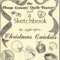 Sewing Patterns-Christmas Quickies-Osage County Quilt Factory Sketch Book-Pincus