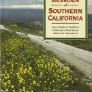 Backroads of Southern California-Guide to Southern CA Most Scenic Backroad Adven