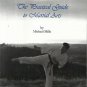 MARTIAL ARTS-The Practical Guide to Martial Arts by Michael Mills-Signed