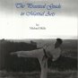 MARTIAL ARTS-The Practical Guide to Martial Arts by Michael Mills-Signed