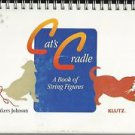 Cat's Cradle A Book of String Figures by Anne Akers Johnson