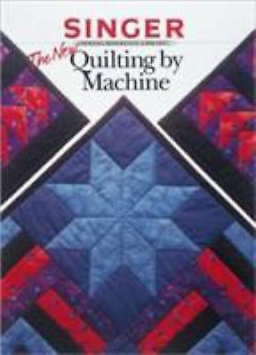 Singer The New Quilting by Machine-Comprehensive Guide to Rotary Cutting