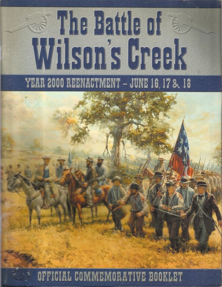 Civil War History-The Battle of Wilson's Creek-Year 2000 Reenactment ...