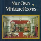 Make and Furnish Your Own Miniature Rooms-12 Rooms & Furnishings-Dollhouse Furni
