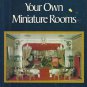 Make and Furnish Your Own Miniature Rooms-12 Rooms & Furnishings-Dollhouse Furni