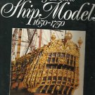 Navy Board Ship Models, 1650-1750 by John Franklin (1989, HC)
