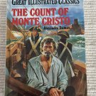 Great Illustrated Classics Ser.: The Count of Monte Cristo by Alexandre Dumas...