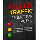 DIGITAL E-BOOK Killer Traffic Generation Tactics